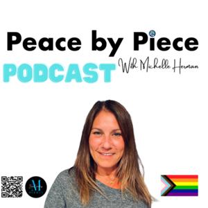 Peace By Piece with Michelle Herman