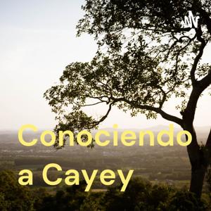 Conociendo a Cayey