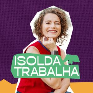 Isolda Trabalha