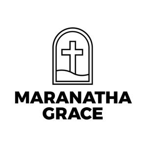 Maranatha Grace Church