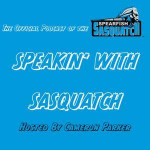 Speakin' With Sasquatch