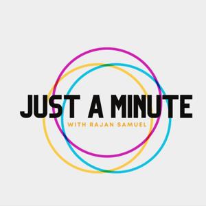 Just a Minute with Rajan Samuel