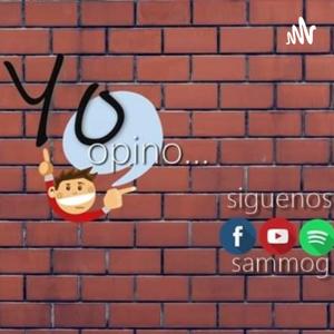 Yo Opino Podcast