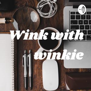 Wink with winkie