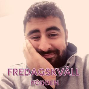Fredagskväll Podden