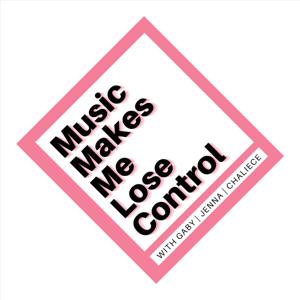 Music Makes Me Lose Control