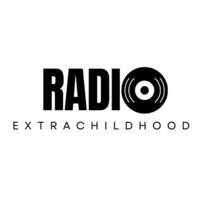 Radio ExtraChildhood