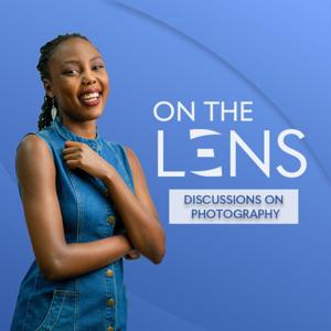 On the Lens: Discussions on Photography