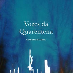 Vozes da Quarentena
