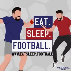 Eat. Sleep. Football.