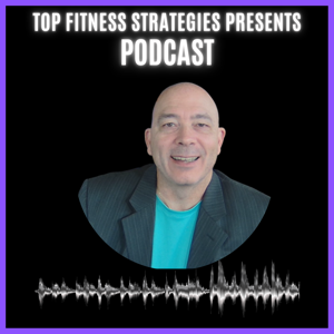 Top Fitness Strategies Presents