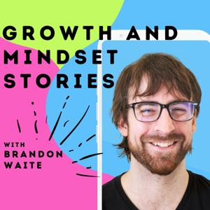 Growth and Mindset Stories