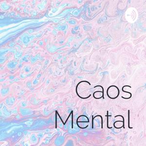 Caos Mental
