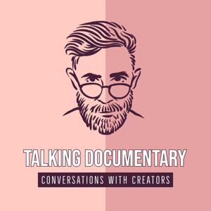 Talking Documentary Podcast