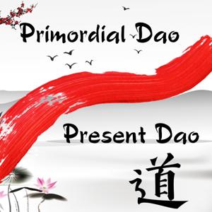 Primordial Dao Present Dao by primordialdaopresentdao