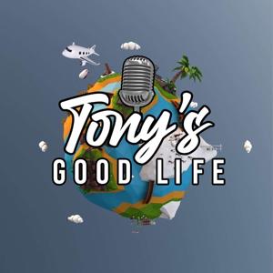 TonysGoodLife