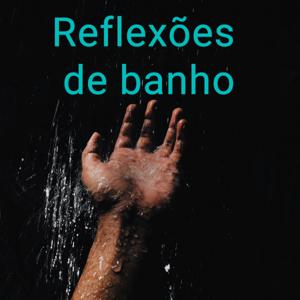 Reflexões de banho
