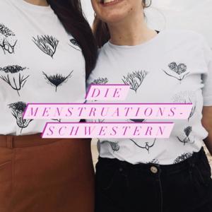 Die Menstruationsschwestern