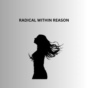 RadicalWithinReason