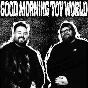 Good Morning Toy World
