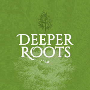 Deeper Roots