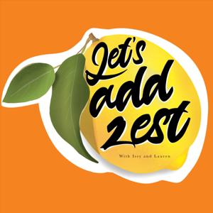 Let's Add Zest