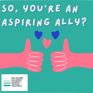 So, You're An Aspiring Ally?