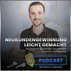 Neukundengewinnung leicht gemacht Podcast