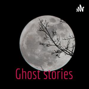 Ghost stories