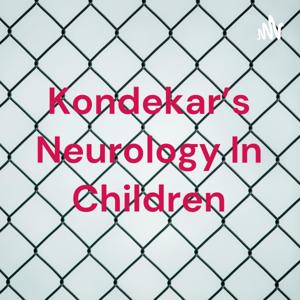 Kondekar's Neurology In Children