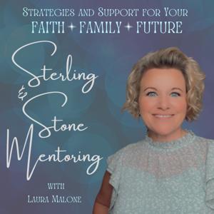 STERLING & STONE MENTORING- Life Coaching, Vision and Clarity, Christian Entrepreneurship, Personal and Spiritual Growth