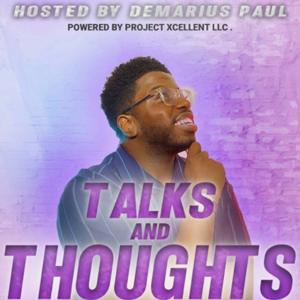 Talks and Thoughts
