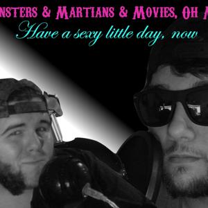 Monsters & Martians & Movies, Oh My!