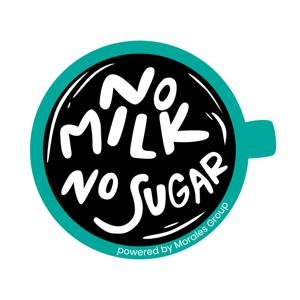 No Milk No Sugar