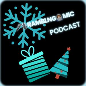 Rambling Mic🎙