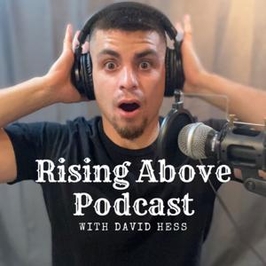 Rising Above Podcast