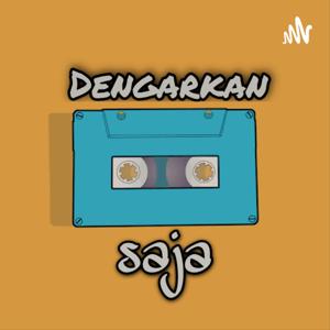 Dengarkan Saja