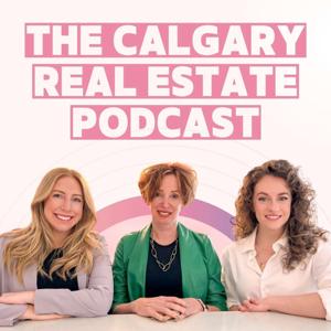 The Calgary Real Estate Podcast