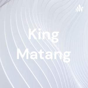 King Matang