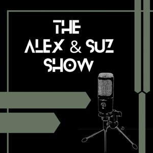 The Alex & Suz Show
