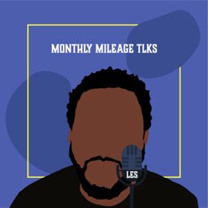 Monthly Mileage Tlks W/ Les