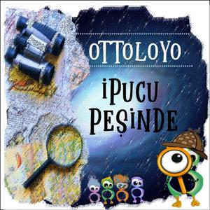 OTTOLOYO İpucu Peşinde