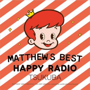 Matthew’s Best Happy Radio