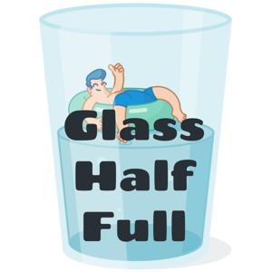 Glass Half Full