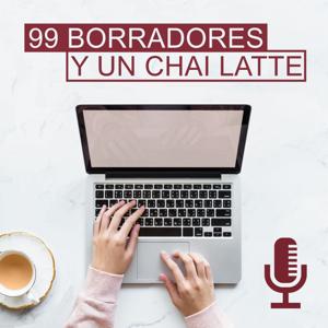 99 Borradores y un chai latte