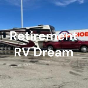 Retirement RV Dream