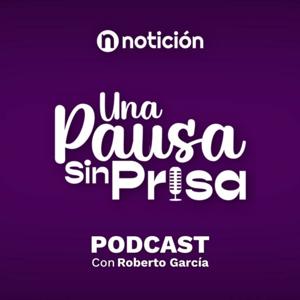 Una Pausa sin prisa con Roberto García