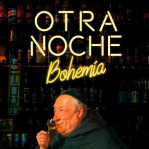 Otra Noche Bohemia