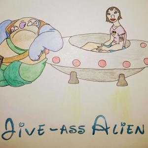 Jive-Ass Alien: Disney; the Adventures