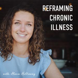 Reframing Chronic Illness